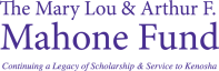 The Mary Lou & Arthur F. Mahone Fund